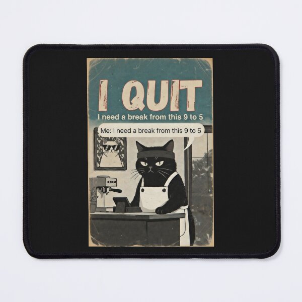 Item preview, Sarcastic Black Cat Barista I Quit Burnout Meme designed and sold by Dariusz.K.