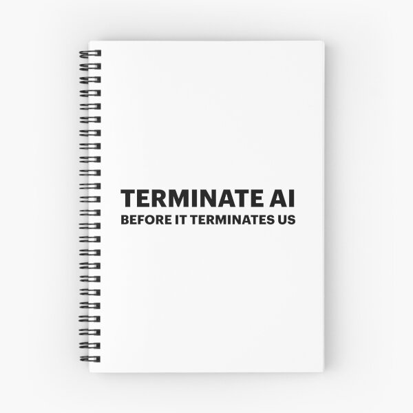 Item preview, Terminate AI Before AI Terminates Us (Black text) designed and sold by STUDIO-72.