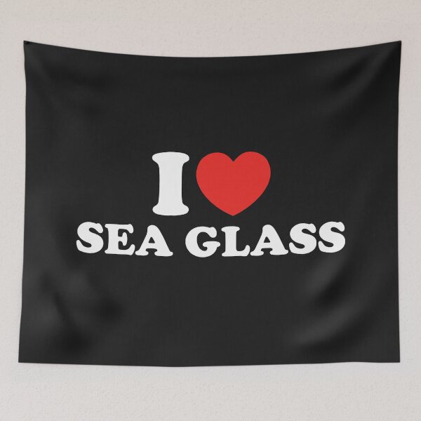 Item preview, I Love Sea Glass designed and sold by shitpostee.