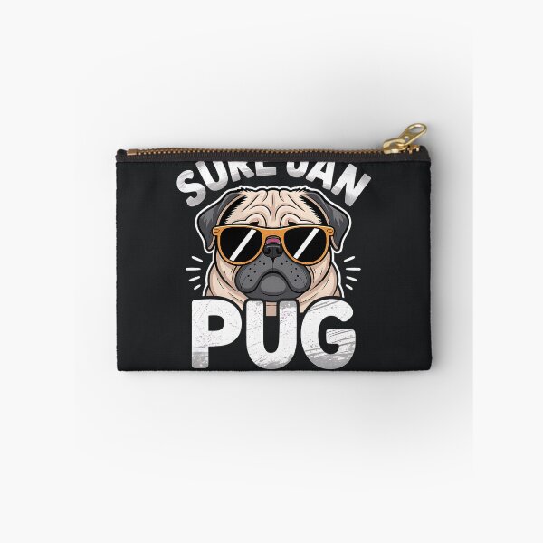 Item preview, Sure Jan – Funny Pug Sarcastic Meme designed and sold by Taans-Creation.