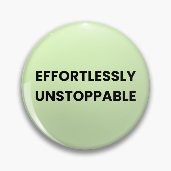 Item preview, Effortlessly Unstoppable – Confident Woman Quote Typography designed and sold by annacreatescute.