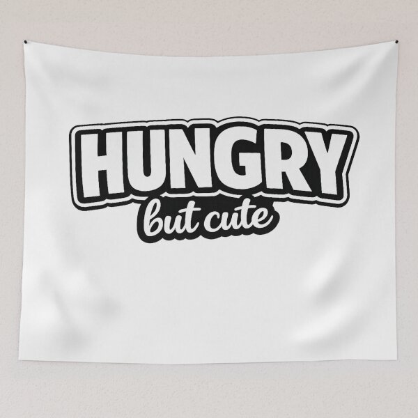 Item preview, Hungry But Cute – Funny Food Typography Design designed and sold by Timeless Junction.