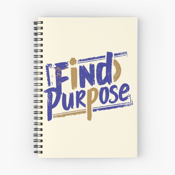 Item preview, Find Purpose designed and sold by CharlottePlaceArt.
