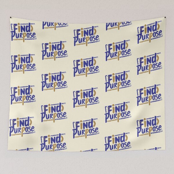 Item preview, Find Purpose designed and sold by CharlottePlaceArt.