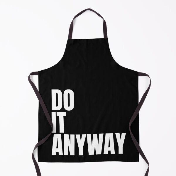 Item preview, do it anyway designed and sold by Dondonmart.