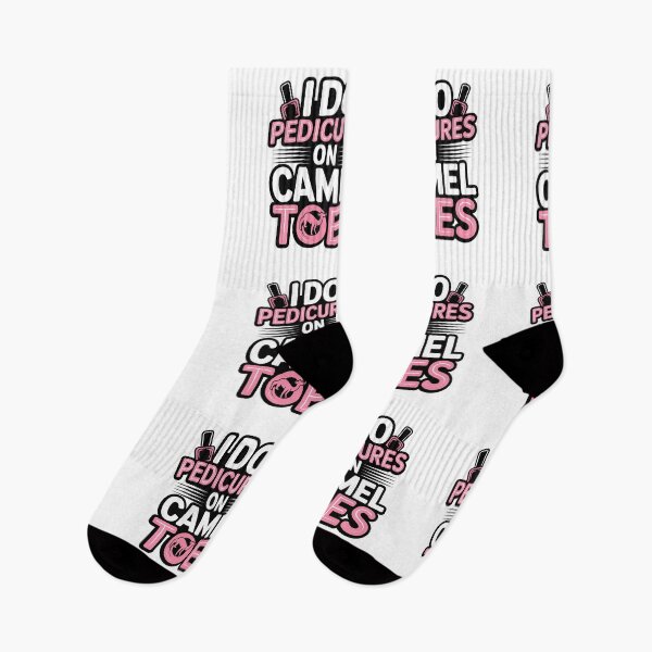 Item preview, I Do Pedicures On Camel Toes designed and sold by Jacky-Design.