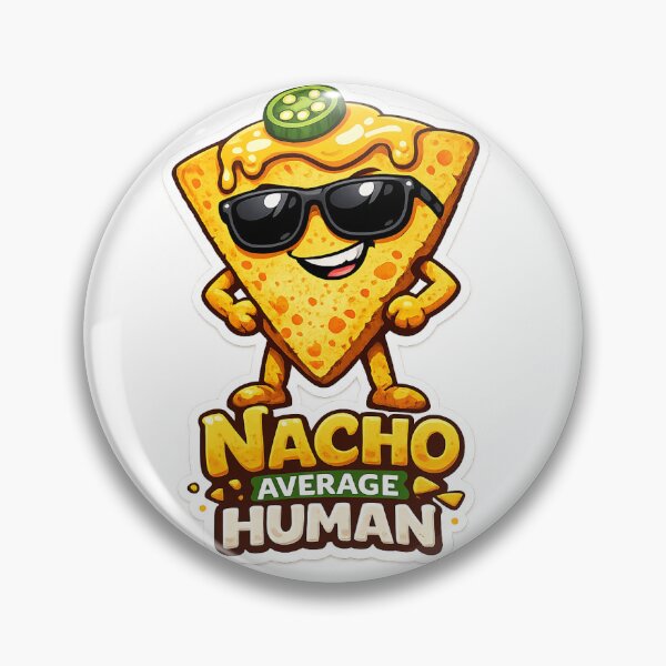 Item preview, Nacho Average Human – Funny Nacho Pun Sticker designed and sold by D S DESIGNS .