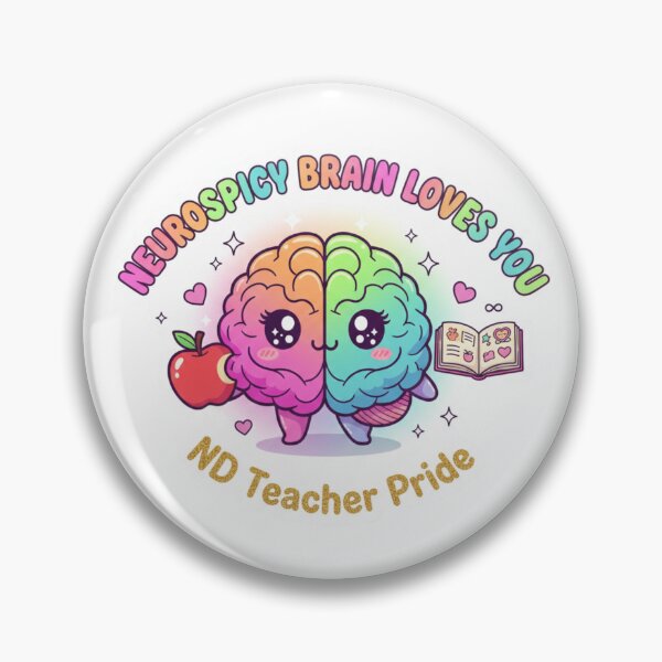 Item preview, Neurospicy Brain Loves You ND Teacher Pride Sticker designed and sold by OrikuStudio.