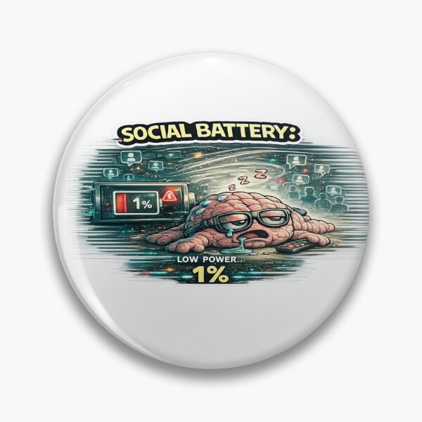 Item preview, Social Battery 1 Percent Funny Introvert ADHD Meme designed and sold by FeralMindStudio.