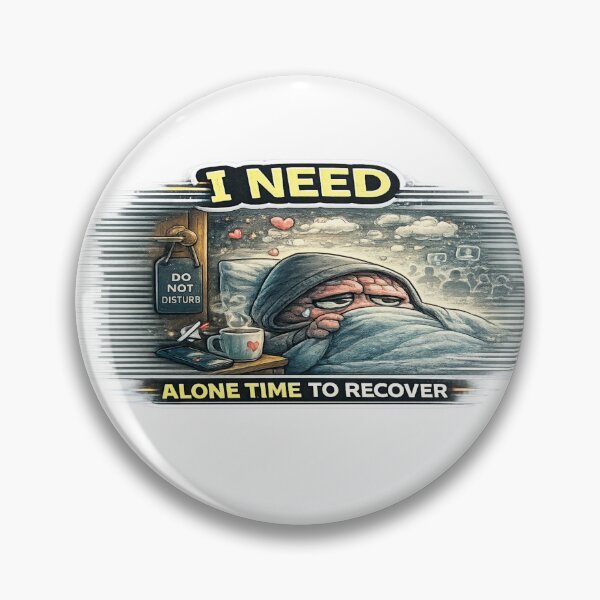 Item preview, I Need Alone Time to Recover Funny Introvert Quote designed and sold by FeralMindStudio.