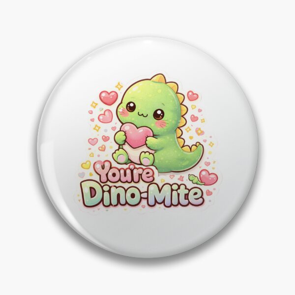 Item preview, You're Dino-Mite designed and sold by jswag4eva.
