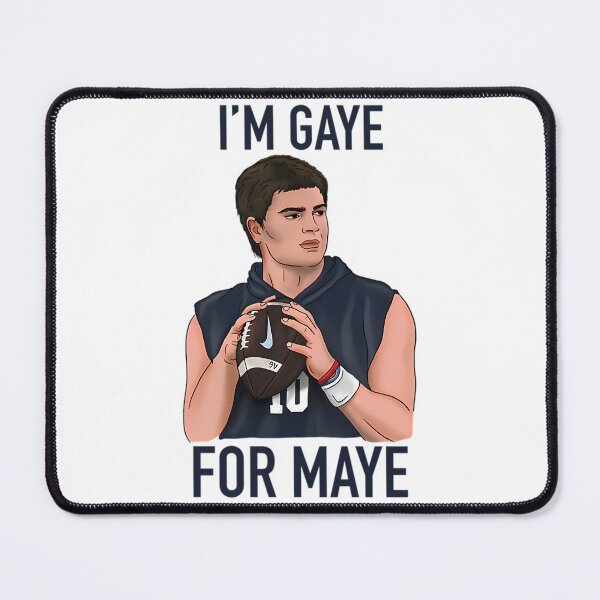 Item preview,  I'M Gaye For Maye Patriots Football Drake Maye Quarterback Funny designed and sold by Kumari Savita.
