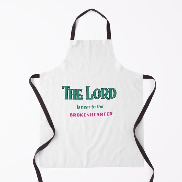Item preview, The Lord Is Near To The Brokenhearted  designed and sold by Zoaluxe.