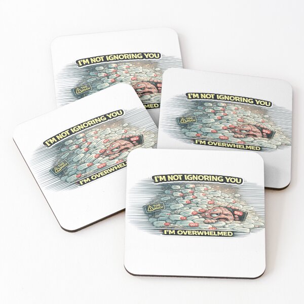 Item preview, Im Not Ignoring You Im Overwhelmed Funny ADHD Quote Meme designed and sold by FeralMindStudio.