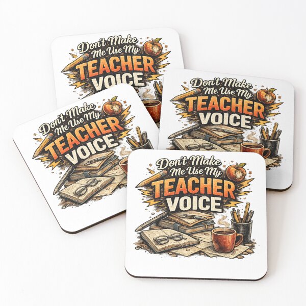 Item preview, Don't Make me use my Teacher Voice designed and sold by EchoformDesign.