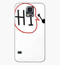 Hi Case/Skin for Samsung Galaxy