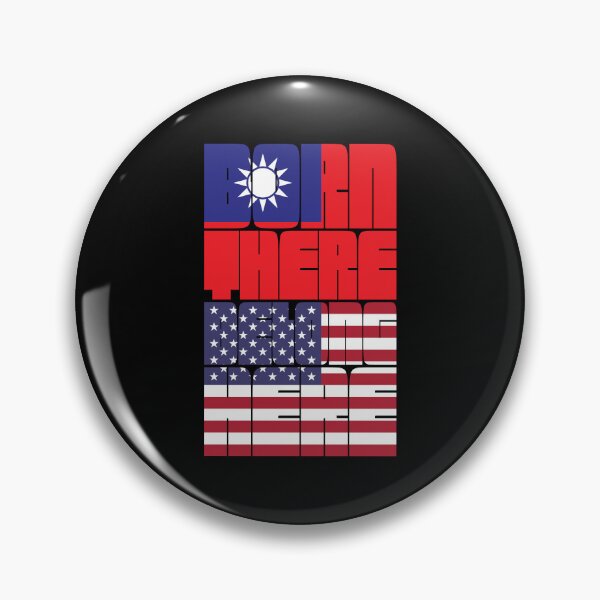 Item preview, Born Taiwan Belong American designed and sold by FlagX.