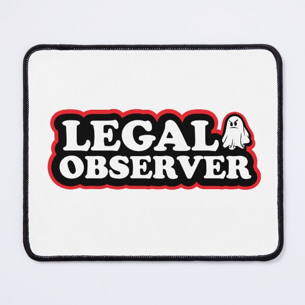 Item preview, Legal Observer designed and sold by ThatAngryGhost.