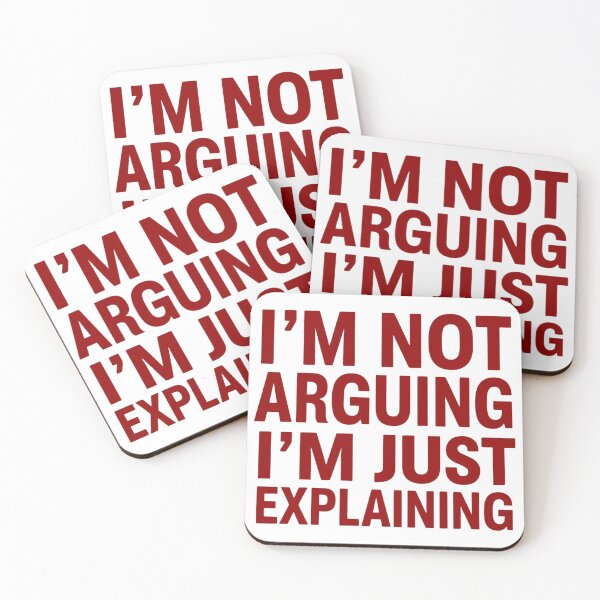 Item preview, I'm Not Arguing I'm Just Explaining designed and sold by Real Talk Tees.