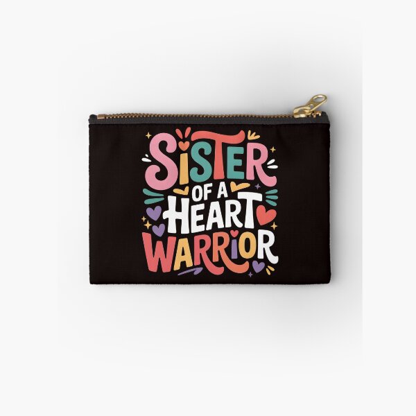 Item preview, Sister of a Heart Warrior – CHD Awareness and Support Design designed and sold by Redgiant87x.