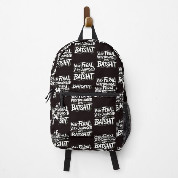 Item preview, Very Feral Very Unhinged Very Batshit – Sarcastic Saying with Chaotic Energy designed and sold by Redgiant87x.