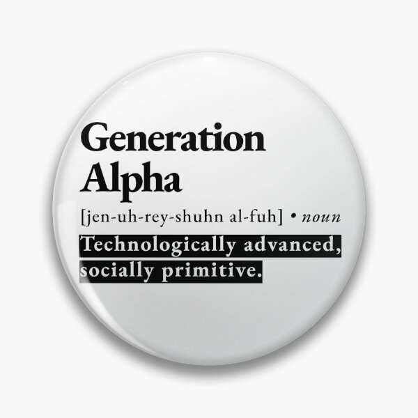 Item preview, Generation Alpha funny dictionary definition designed and sold by NeonTeePrint.