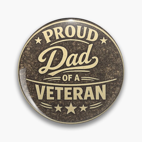 Item preview, Proud Dad of a Veteran designed and sold by DIRTYDUNNZ.