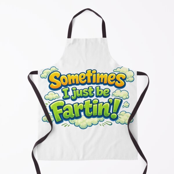 Item preview, Sometimes I Just Be Farting designed and sold by ttuniques.