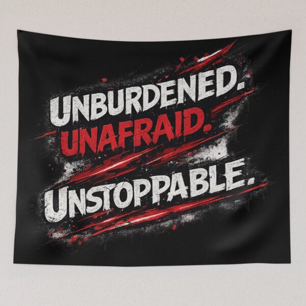 Item preview, Unburdened Unafraid Unstoppable designed and sold by Bellassi.
