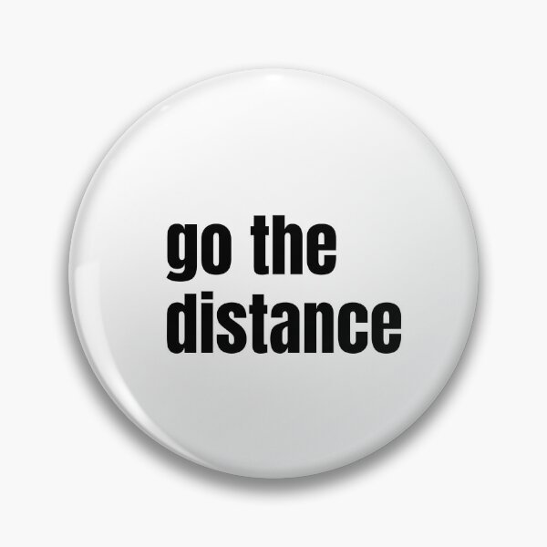 Item preview, Go the Distance – Bold Minimal Typography Tee designed and sold by The Jolly Husky .