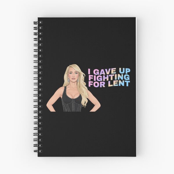 Item preview, I gave up fighting for lent,Erika jayne designed and sold by AoSora.