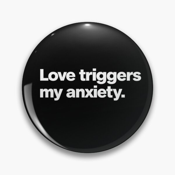Item preview, Love Triggers My Anxiety — Overthinking Humor Shirt designed and sold by VibeOffline Studio.