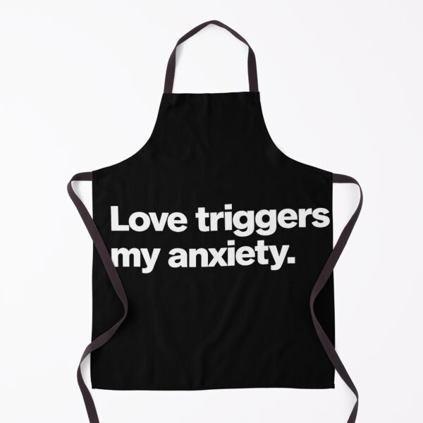 Item preview, Love Triggers My Anxiety — Overthinking Humor Shirt designed and sold by VibeOffline Studio.