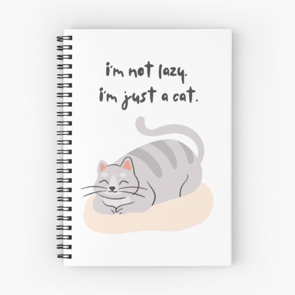 Item preview, I’m Not Lazy I’m Just a Cat – Funny Lazy Cat Quote designed and sold by Sanika arts .