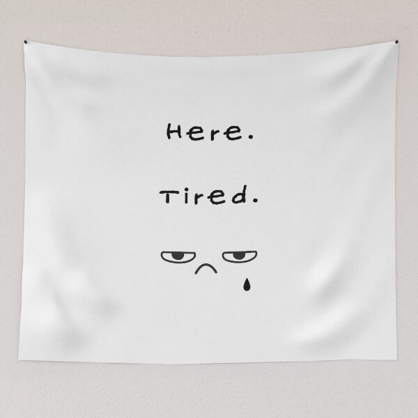 Item preview, Here Tired – Low Energy Illustration designed and sold by mintmono-studio.