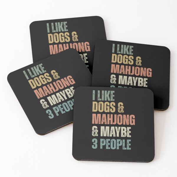 Item preview, I Like Dogs And Mahjong And Maybe Like 3 People (2) designed and sold by krystalRomanart.