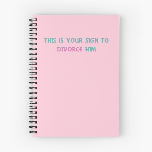 Item preview, this is your sign to divorce him funny designed and sold by Doooriginals.