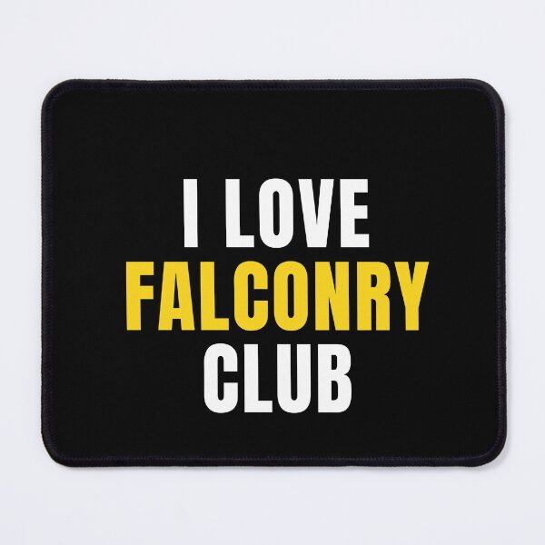 Item preview, I Love Falconry Club designed and sold by MaryAller.