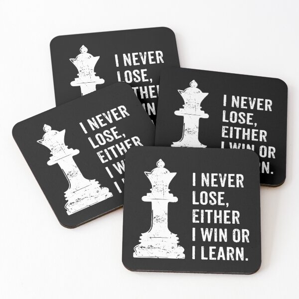 Item preview, I Never Lose, Either I Win Or I Learn - Chess Queen Lover Quote designed and sold by kavitasyavera.