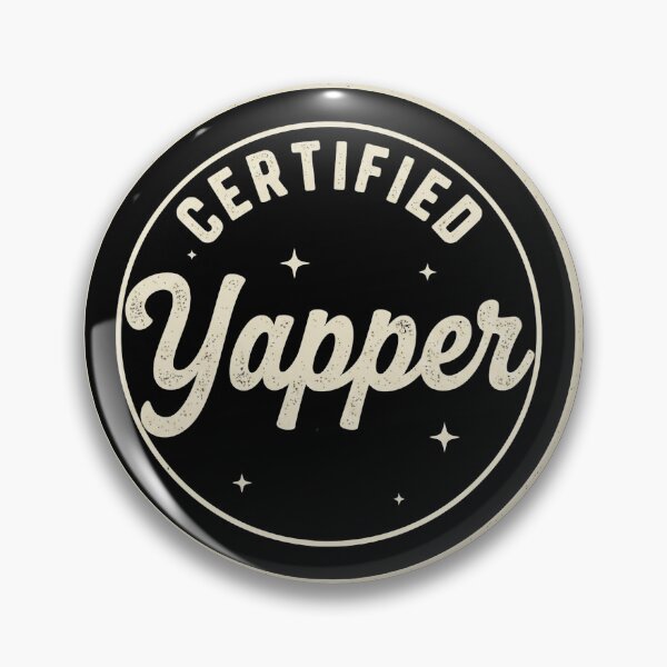 Item preview, Certified Yapper designed and sold by turkey1200.