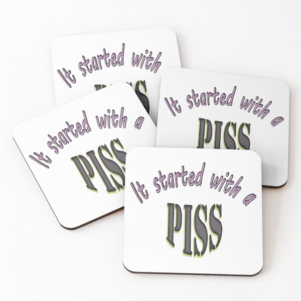 Item preview, It Started With a Piss designed and sold by Huskyyy Designs.