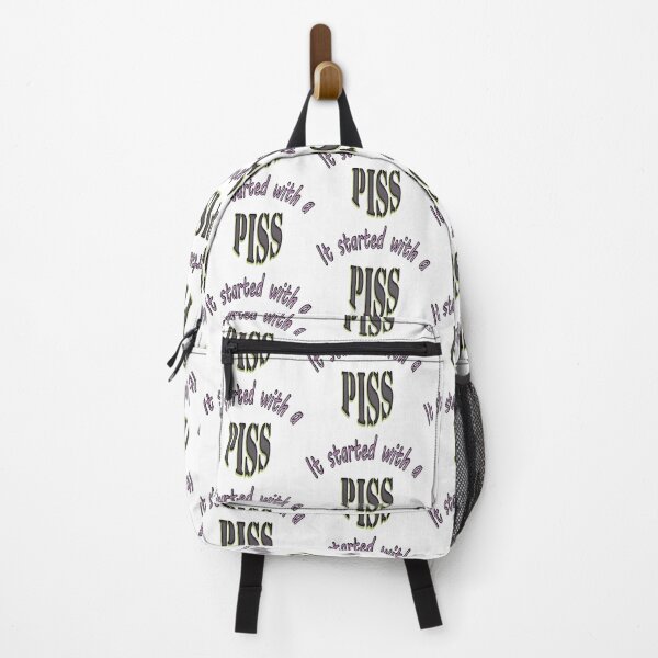 Item preview, It Started With a Piss designed and sold by Huskyyy Designs.