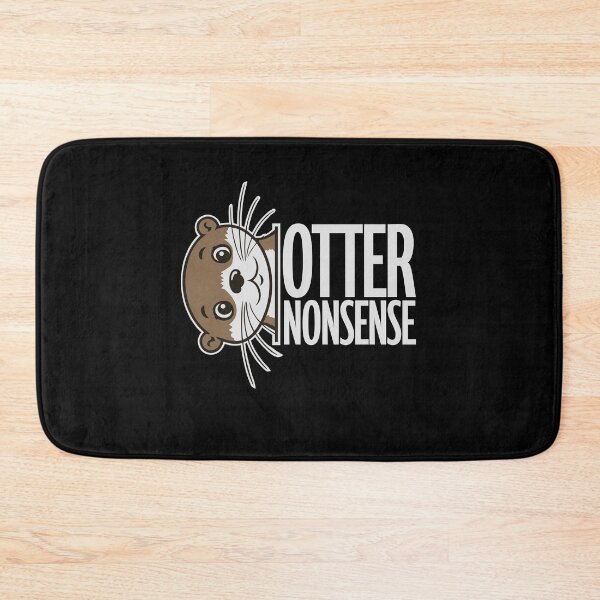 Item preview, Otter Nonsense Funny Pun Otter Lover Quote Joke designed and sold by shirt-o-mat.