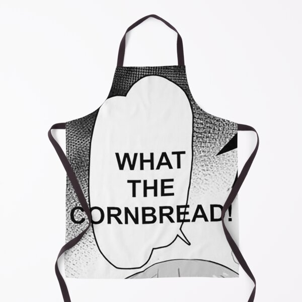 Item preview, what the cornbread designed and sold by Lykos-.