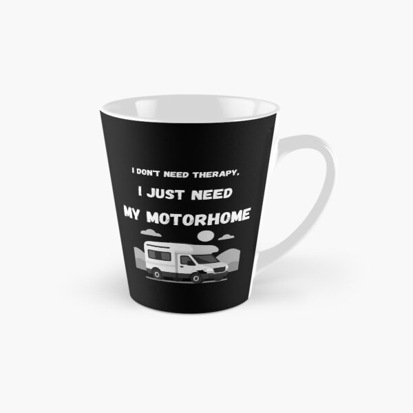 Item preview, I Don't Need Therapy I Just Need My Motorhome - Funny RV designed and sold by Print-PubStudio.