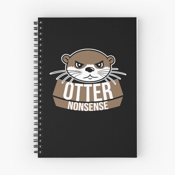 Item preview, Otter Nonsense Funny Pun Otter Lover Quote Joke designed and sold by shirt-o-mat.