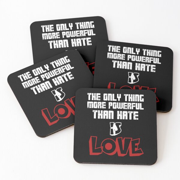 Item preview, The Only Thing More Powerful Than Hate Is Love Hope And Unity designed and sold by SkeletonsDanger.