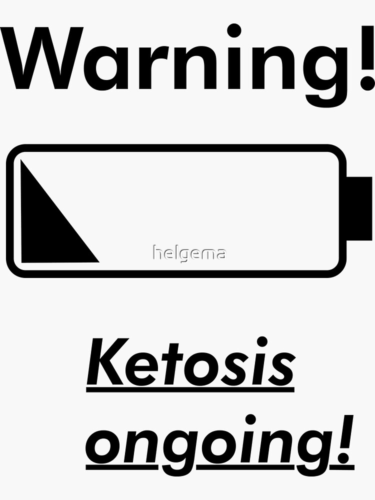 Warning Ketosis onngoing by helgema