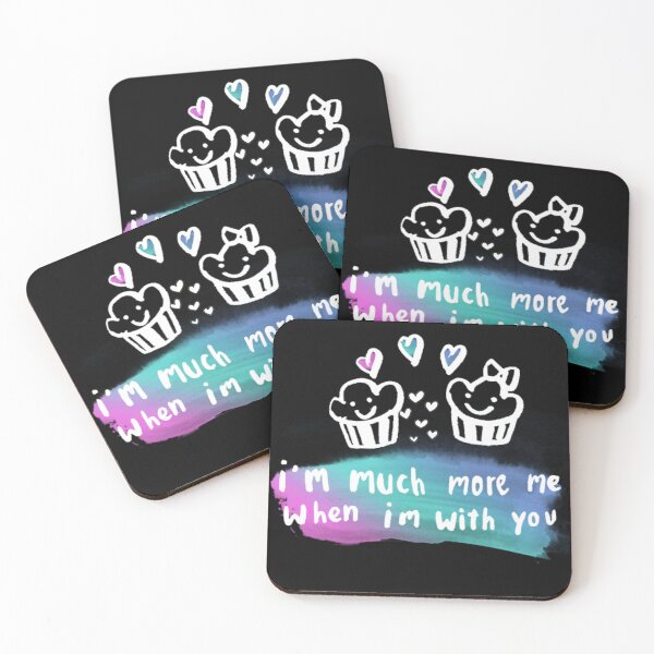 Item preview, Cute Cupcake Love Quote – “I’m Much More Me When I’m With You” Romantic Art designed and sold by Snapystyle.