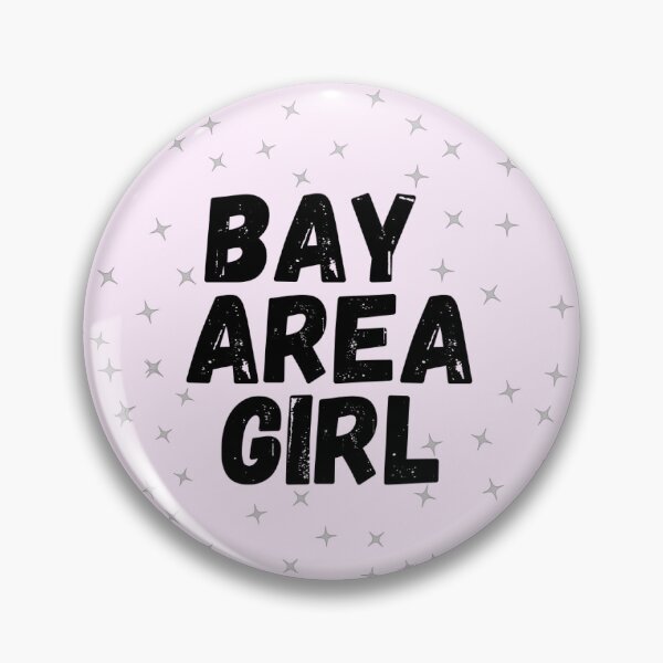 Item preview, Bay Area Girl - Pink designed and sold by mikaelamaron.